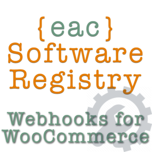 {eac}SoftwareRegistry WebHooks for WooCommerce